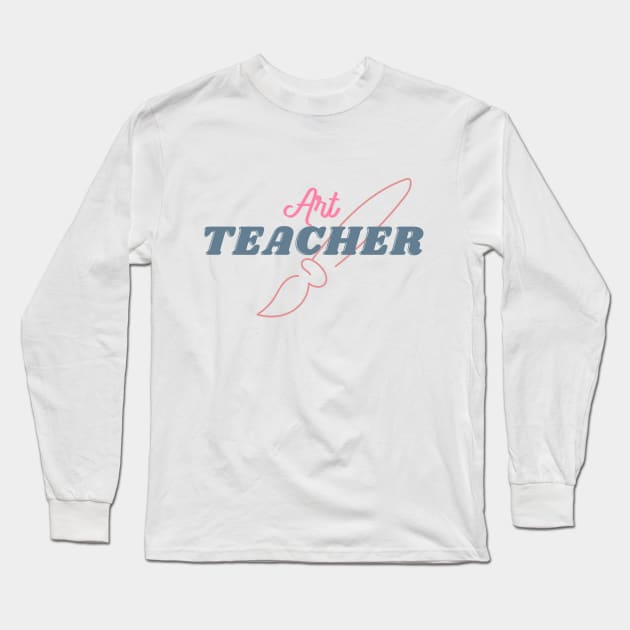 Art teacher T-Shirt, Hoodie, Apparel, Mug, Sticker, Gift design Long Sleeve T-Shirt by SimpliciTShirt